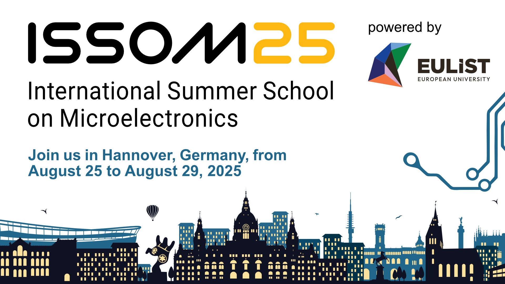 Nothing planned for the end of August? ISSOM25 – The International Summer School on Microelectronics is waiting for you!